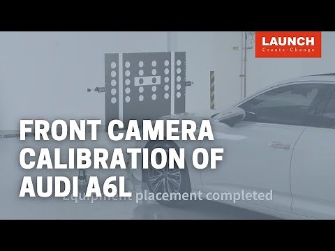 X-431 ADAS Mobile | Front camera calibration of Audi A6L | LAUNCH