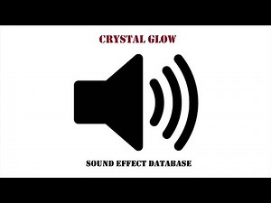 Crystal Glow Sound Effect