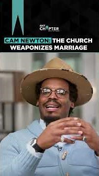 Cam Newton: The Church Weaponizes Marriage | NXT Chapter with T.D. Jakes