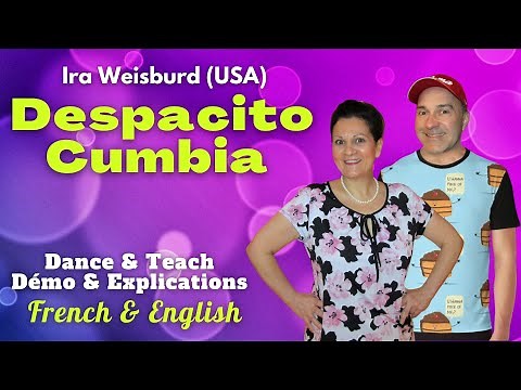 Despacito Cumbia Line Dance (Dance & teach / Démo & explications / French & English)