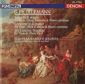 European Baroque Soloists - Telemann Suite in B Minor/Concerto in G major/Six Canonic Sonatas