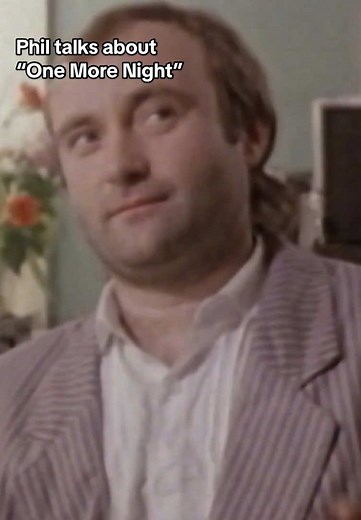 Phil Collins Discusses 'One More Night' Insights