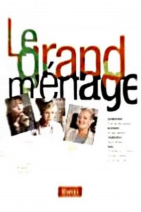 Le Grand Ménage - Movie
