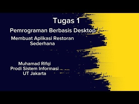 Tugas 1 Pemograman Berbasis Desktop - Muhamad Rifqi - Universitas Terbuka