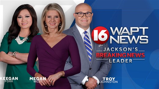 16 WAPT News is Jackson's Breaking News Leader