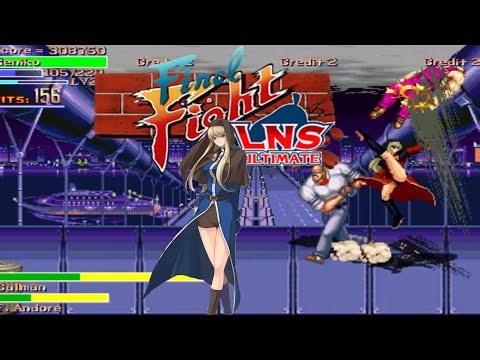 Final Fight LNS 🍎 Ultimate Redux - Geniko complete Play MUSOU