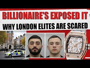 Inside London's"Rolex Ripper"Gangs - Why A London Billionaire Is Terrified To Wear A Watch Anymore