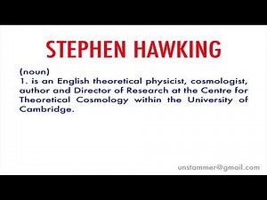 How to Pronounce Stephen Hawking