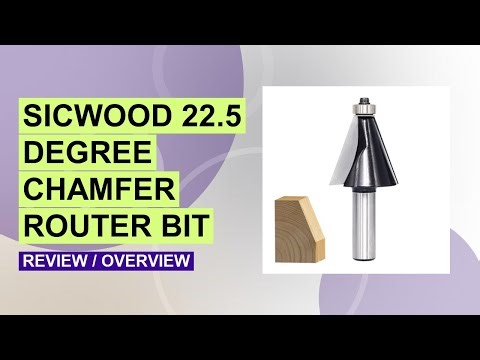 SICWOOD 22.5° Chamfer Router Bit Review – Smooth Cuts & Durable Performance