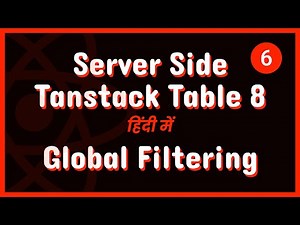 Tanstak Table 8 - Server Side Global Filtering + React Router DOM 6.14 - [6] हिंदी में
