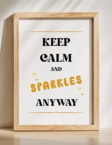 Keep Calm and Sparkle Motivational Print: Minimalist Positive Poster (digital Download) - Etsy