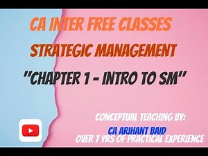 Introduction to Strategic Management Video Lecture - CA Intermediate