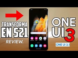 Samsung One UI 3.1 TRANSFORMA tu teléfono en S21 | Top 8 mejores Novedades - review
