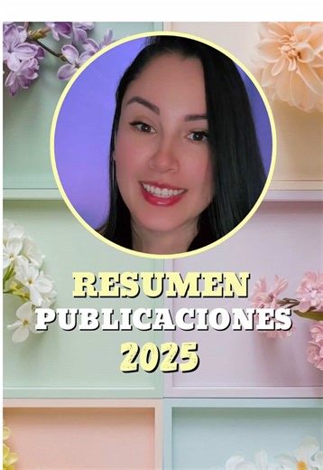 Resumen de publicaciones 2025, resumen de mi año, mi 2025 resumido en plantillas. #creadordecontenidotiktok #thaituamigadigital #resumen2025 #algoritmo #turorial