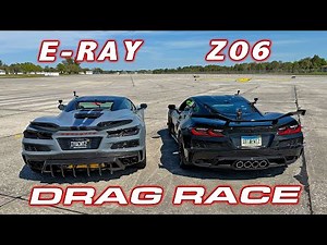 Trade my Z06 for the E-RAY? * Chevrolet Corvette E-Ray vs Z06 1/4 Mile Drag Race