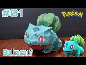 001 / BULBASAUR - Pokémon Papercraft Part 1 / Modelo de papel Parte 1 / Tutorial