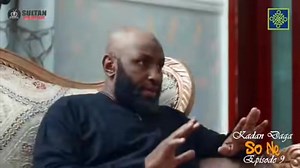 12K views · 351 reactions | SONE SEASON 1 EPISODE 9 KADAN DAGA CIKIN NA WANNAN SATIN | Aliyu Umar | Facebook