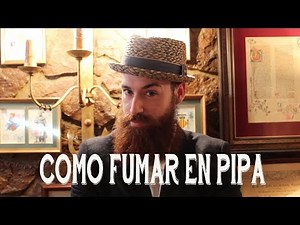 How to Smoke Tobacco in a Pipe