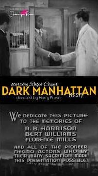 DARK MANHATTAN (1937) . . . #blackentertainers #classichollywood #blackfilmmakers #film #shorts