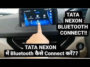 How to Connect Bluetooth in 2020 Tata Nexon Top Model. Full Detailed Video!!