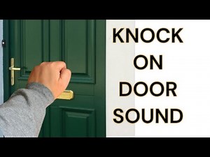 Prank Audio Random Knocking SOUND EFFECT Knocking Sounds Practical Joke Knocking