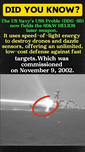 US Navy Deploys HELIOS Laser on USS Preble (DDG-88), Advancing Directed Energy Capabilities