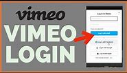 How to Login Vimeo Account | Sign-In Vimeo Account 2022