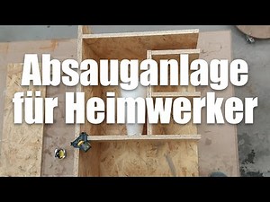 #6 Absauganlage für Kappsäge selber machen die DICHT ist!! | Lets Bastel