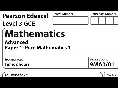 A-level Mathematics 2018 Exam Specimen Paper 1 - Pure Mathematics 1 Edexcel GCE