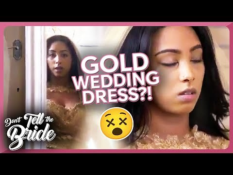 Bride GOBSMACKED by Gold Wedding Dress... | Don't Tell the Bride