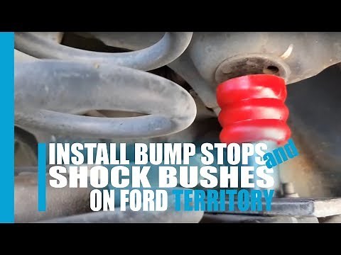 How to Install Bump Stops and Shock Bushes on Ford Territory