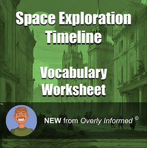 Space Exploration Timeline Vocabulary Worksheet