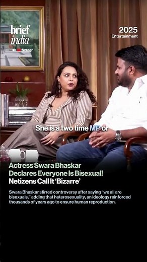 ‘We Are All Bisexuals’: Swara Bhaskar’s Comment Sparks Backlash Online