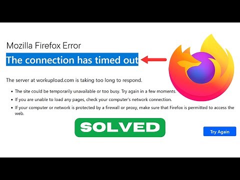 Fix - The Connection Has Timed Out Error In Mozilla Firefox