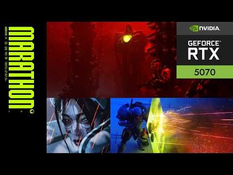 Marathon Performance Test (Ryzen 7 7700X, RTX 5070)