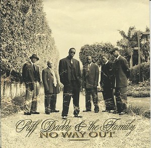 Puff Daddy & The Family - No Way Out