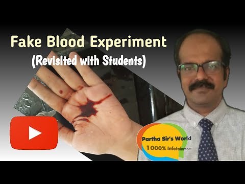 Fake Blood Experiment (Revisited) | Amazing Chemistry | Partha Sir's World