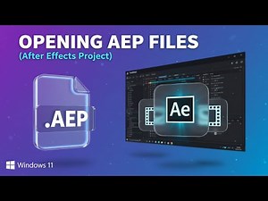 Opening AEP Files (Adobe After Effects)