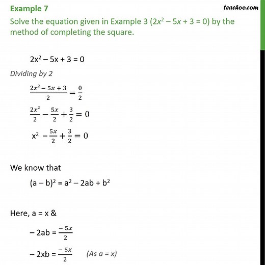 Question 1 - Solve 2x2 - 5x   3 = 0 by completing the square