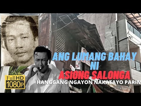 Ang Bahay Ni Asiong Salonga #haringtondo #asiongsalonga
