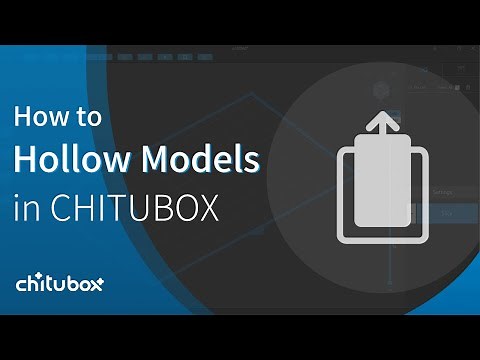 [Tutorial] How to Hollow Models in CHITUBOX