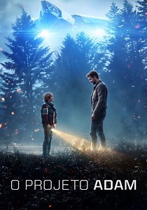 O Projeto Adam filme - Veja onde assistir