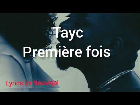 Tayc-première fois (paroles)