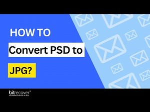 Discover How to Convert PSD to JPG Format | Save PSD files to JPG
