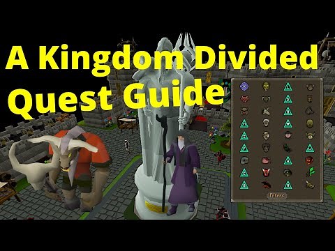 A Kingdom Divided Quest Guide! (Full-Walkthrough OSRS)