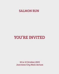 122K views · 418 reactions | SALMON RUN Flowing with nature’s rhythm, A Collection Born From the Salmon embodies the harmony between struggle and grace a story of strength woven into every detail. Date - 10th to 12th October 2025 Location - Junction City Main Atrium Time - 9:00AM to 6:00PM #sisburma #salmon #salmonrun | Sisburma | Facebook