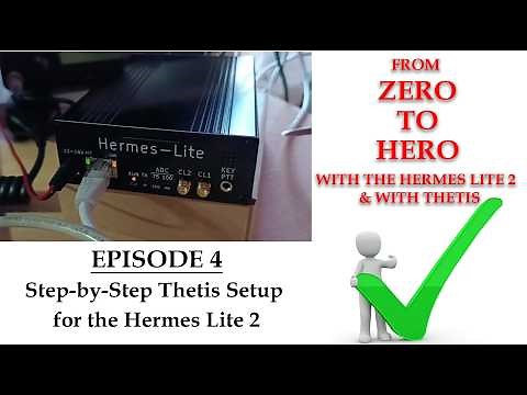 Get On Air FAST! Step-by-Step Thetis & Hermes Lite 2 Configuration