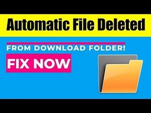 FIXED! Automatic File Deleted from Download Folder || Best 2 ways 🔥👌