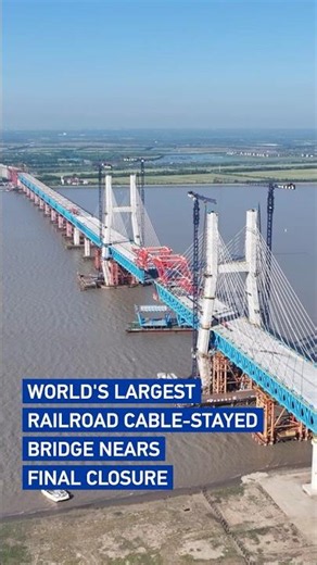 World's largest railroad cable-stayed bridge nears final closure