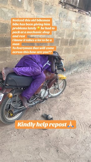 Old Bike Problems of a Dedicated Biker in Ekiti